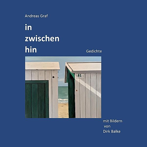 in zwischen hin, Andreas Graf