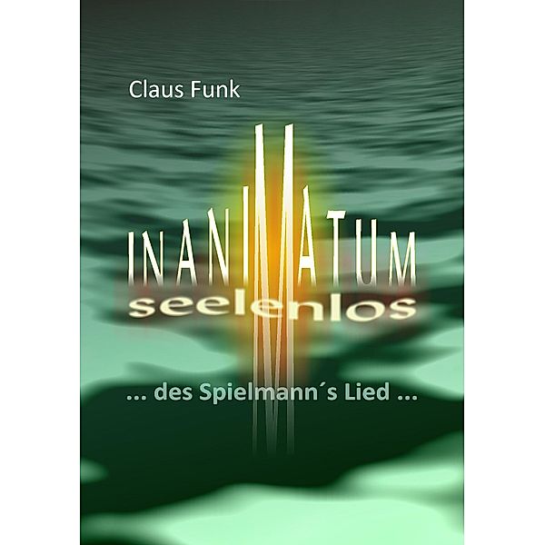 Inanimatum, Claus Funk