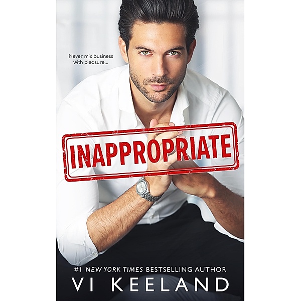 Inappropriate, Vi Keeland