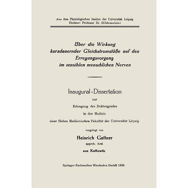 Inaugural-Dissertation zur Erlangung des Doktorgrades in der Medizin einer Hohen Medizinischen Fakultät der Universität Leipzig, Heinrich Gattner