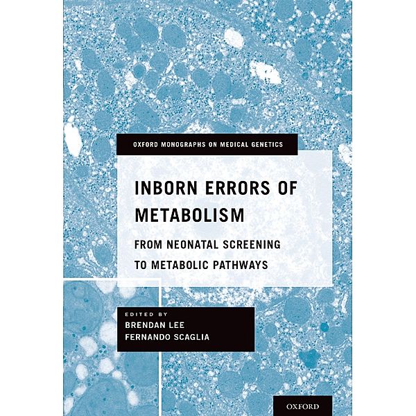 Inborn Errors of Metabolism