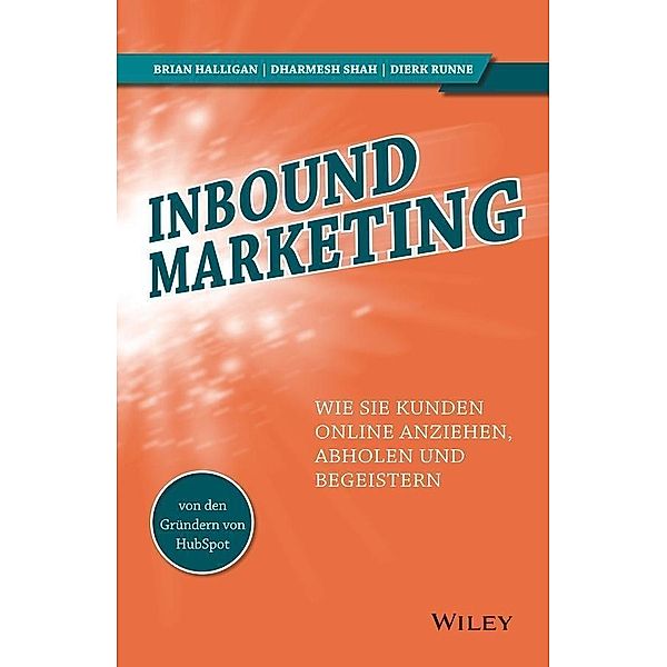 Inbound-Marketing, Brian Halligan, Dharmesh Shah