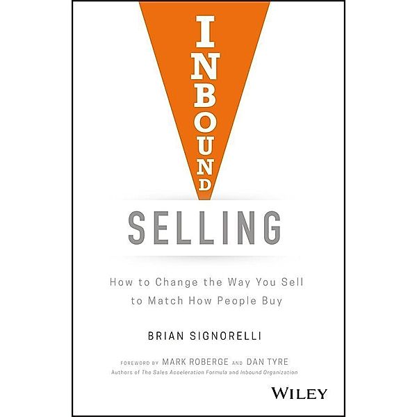 Inbound Selling, Brian Signorelli