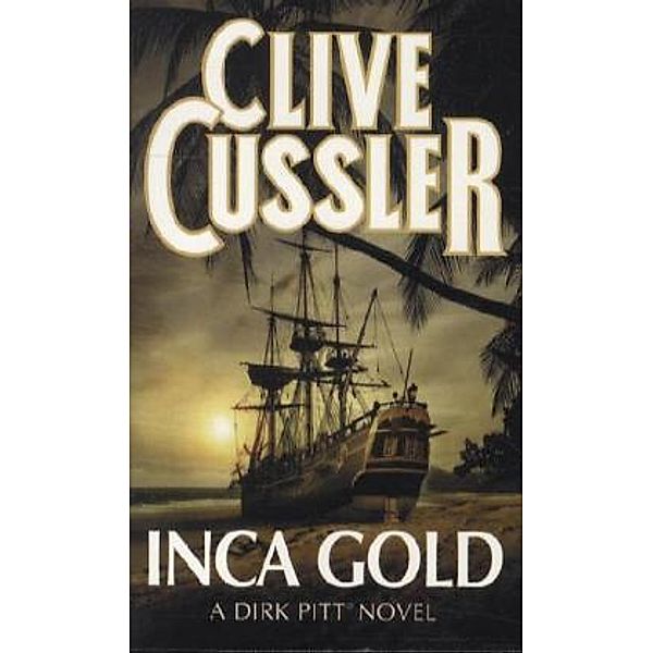 Inca Gold, Clive Cussler