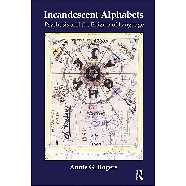 Incandescent Alphabets, Annie G. Rogers