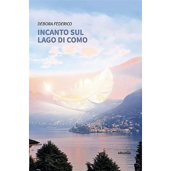 Incanto sul lago di Como, Debora Federico