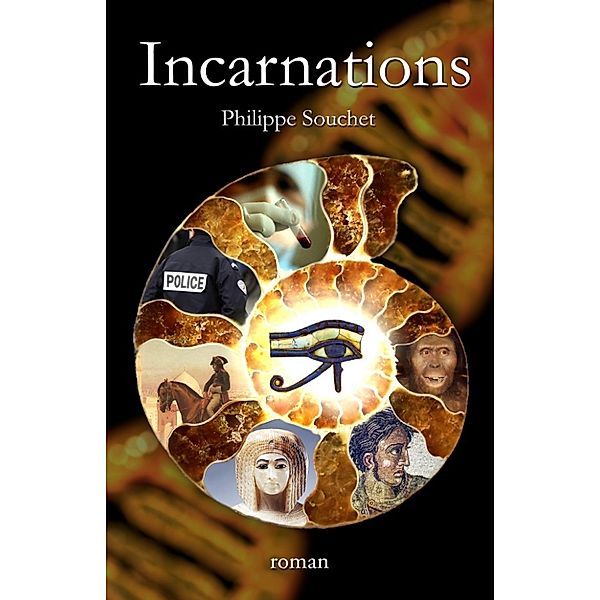 Incarnations, Philippe Souchet