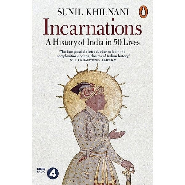 Incarnations, Sunil Khilnani
