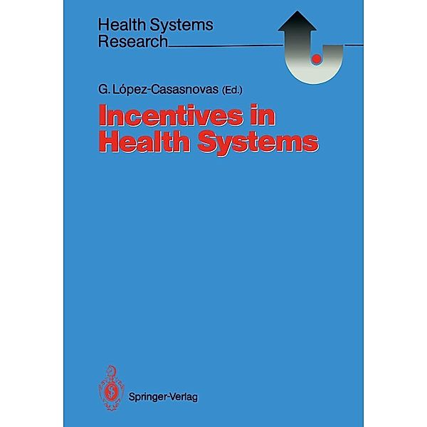 Incentives in Health Systems / Health Systems Research