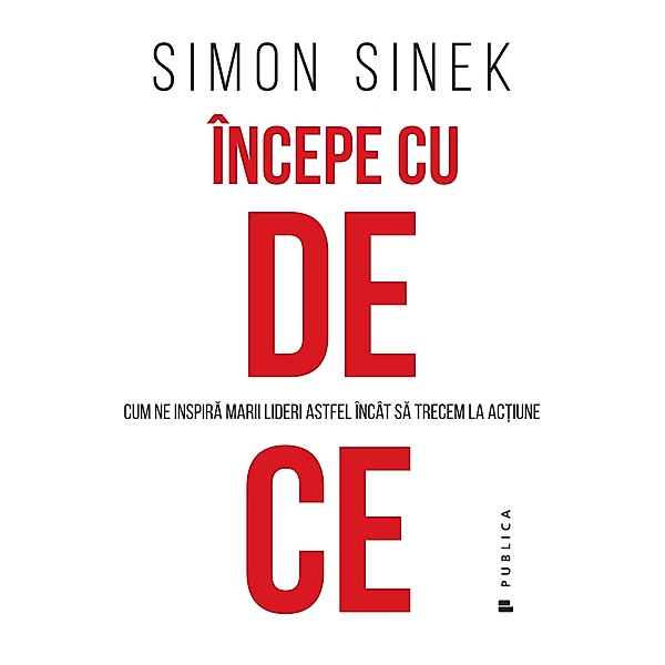 Începe cu de ce, Simon Sinek