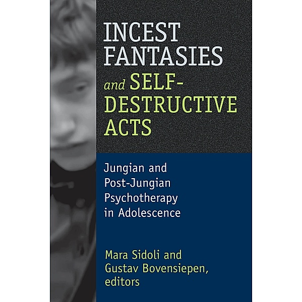 Incest Fantasies and Self-Destructive Acts, Mara Sidoli