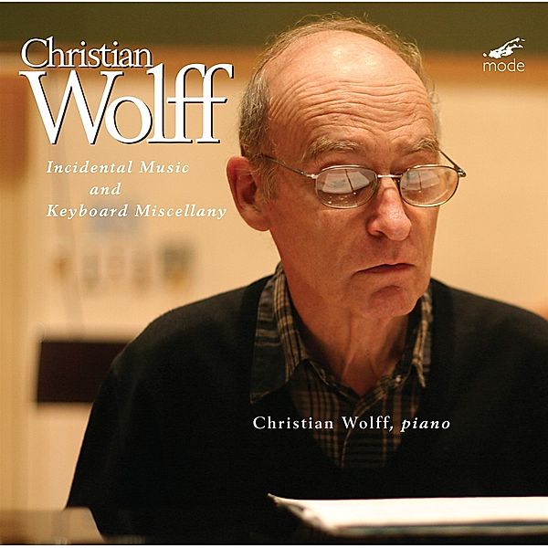 Incidental Music And Keyboard..., Christian Wolff