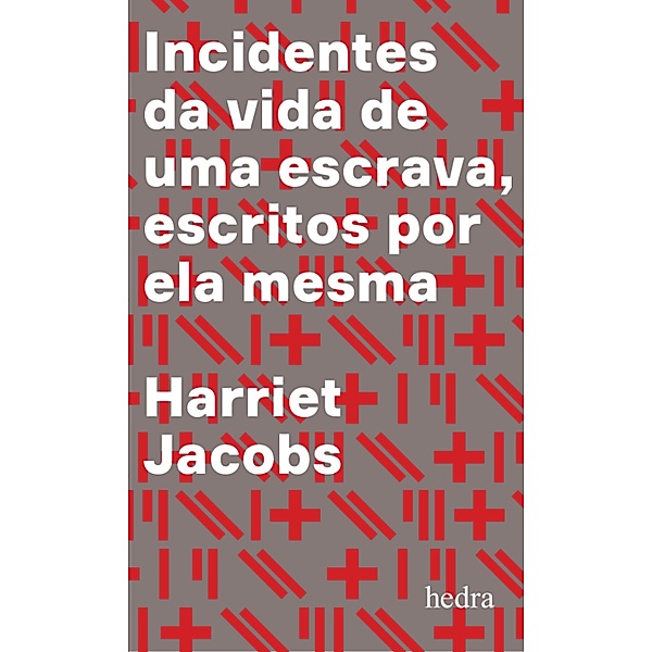 Incidentes da vida de uma escrava, Harriet Jacobs