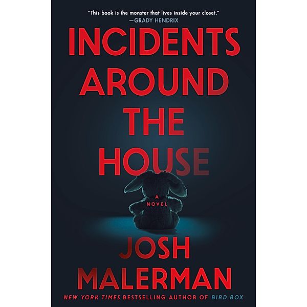 Incidents Around the House, Josh Malerman