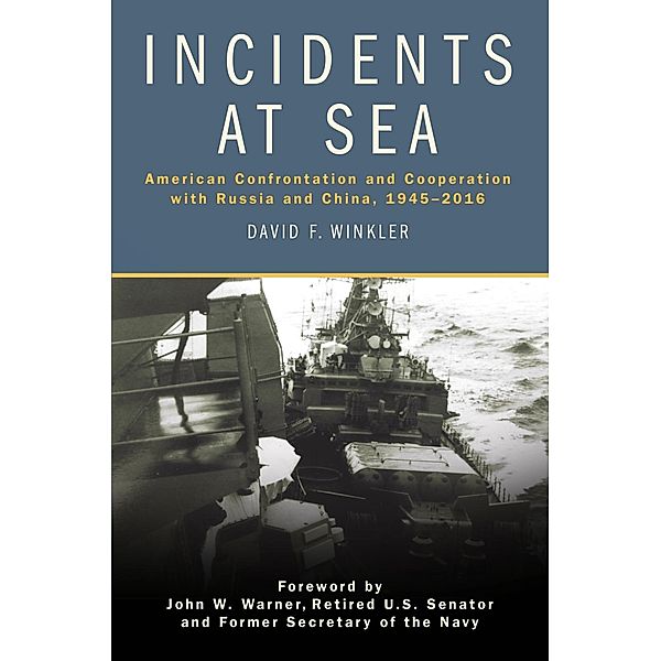 Incidents at Sea, David F Winkler