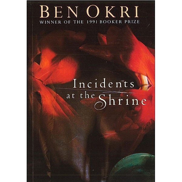 Incidents At The Shrine, Ben Okri