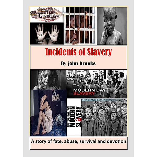 Incidents of Slavery, John Brooks