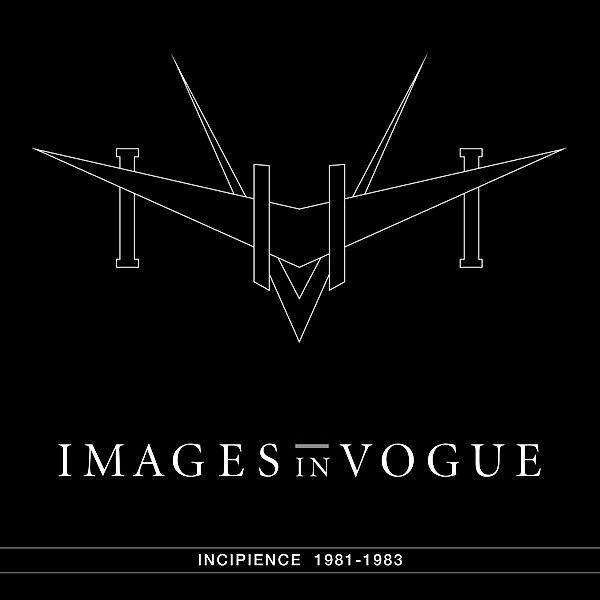 Incipience (Vinyl), Images In Vogue