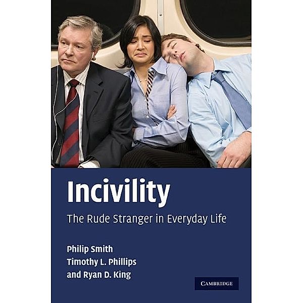 Incivility, Philip Smith