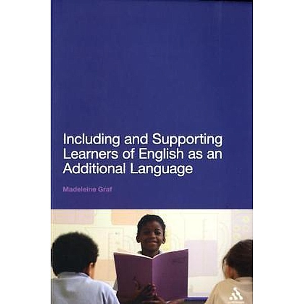 Including and Supporting Learners of English as an Additional Language, Madeleine Graf