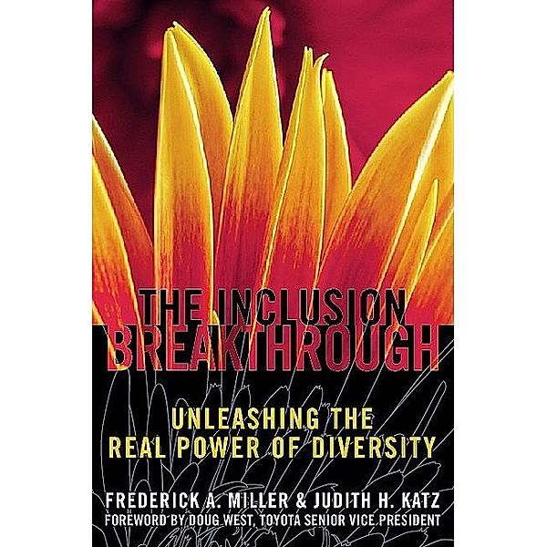 Inclusion Breakthrough, Frederick A. Miller, Judith H. Katz