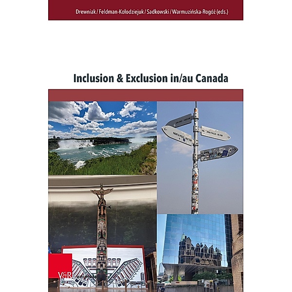 Inclusion & Exclusion in/au Canada / TRANSitions Bd.9