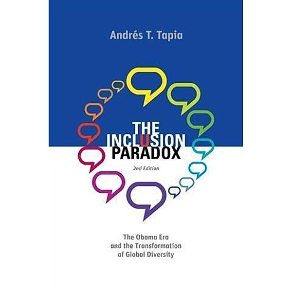 Inclusion Paradox - 2nd Edition, Andres T. Tapia