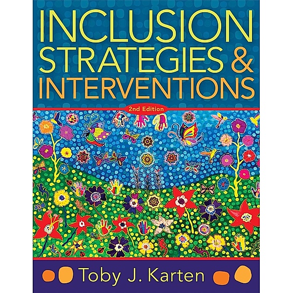 Inclusion Strategies and Interventions, Second Edition, Toby J. Karten
