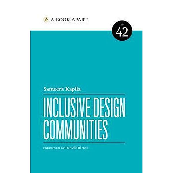 Inclusive Design Communities, Sameera Kapila