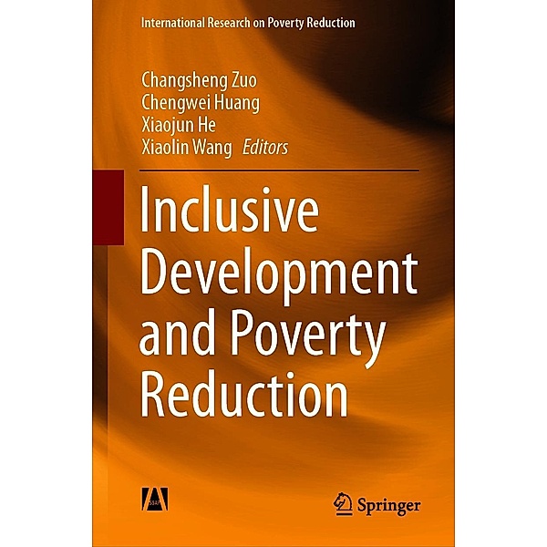 Inclusive Development and Poverty Reduction / International Research on Poverty Reduction