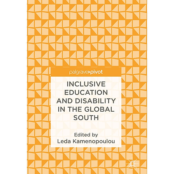 Inclusive Education and Disability in the Global South