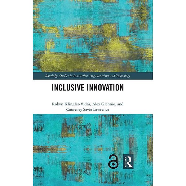 Inclusive Innovation, Robyn Klingler-Vidra, Alex Glennie, Courtney Savie Lawrence