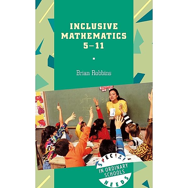 Inclusive Mathematics 5-11, Brian Robbins