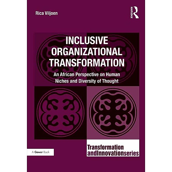 Inclusive Organizational Transformation, Rica Viljoen