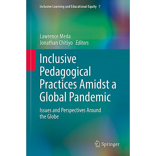 Inclusive Pedagogical Practices Amidst a Global Pandemic