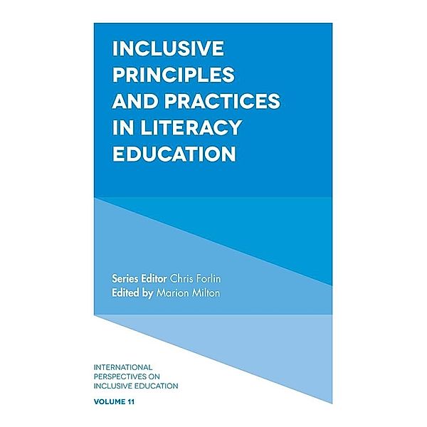 Inclusive Principles and Practices in Literacy Education