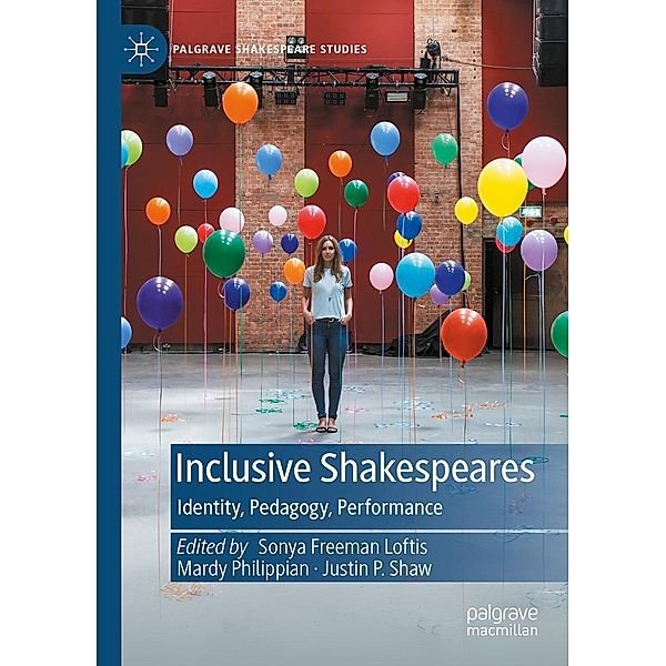 Inclusive Shakespeares / Palgrave Shakespeare Studies