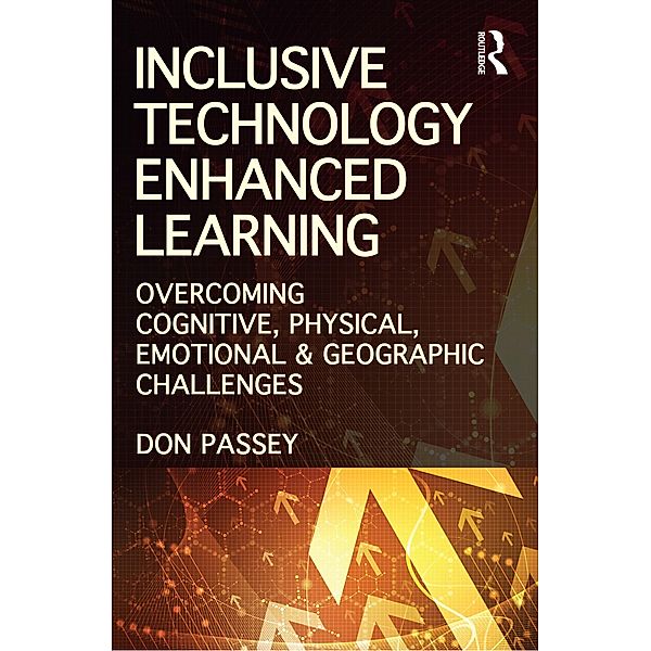 Inclusive Technology Enhanced Learning, Don Passey