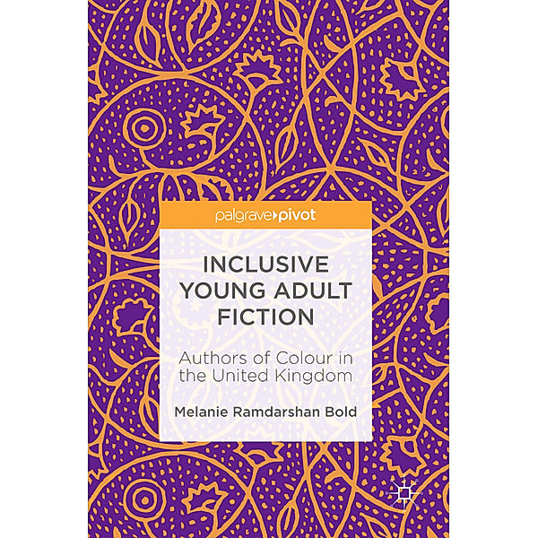 Inclusive Young Adult Fiction, Melanie Ramdarshan Bold