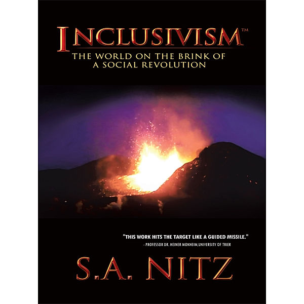 Inclusivism™, S.A. Nitz