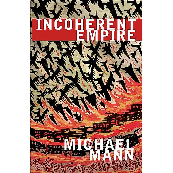 Incoherent Empire, Michael Mann