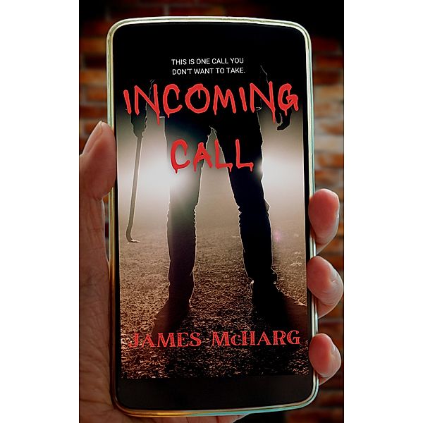 Incoming Call, James McHarg