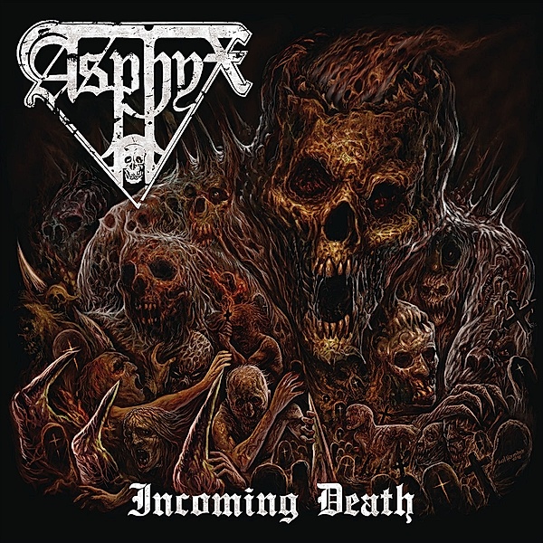 Incoming Death, Asphyx
