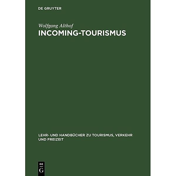 Incoming-Tourismus / Jahrbuch des Dokumentationsarchivs des österreichischen Widerstandes, Wolfgang Althof