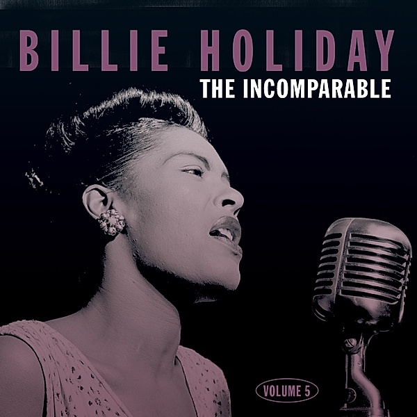 Incomparable Vol.5, Billie Holiday