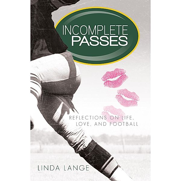 Incomplete Passes, LInda Lange