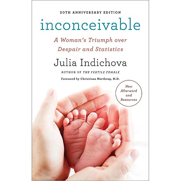 Inconceivable, 20th Anniversary Edition, Julia Indichova