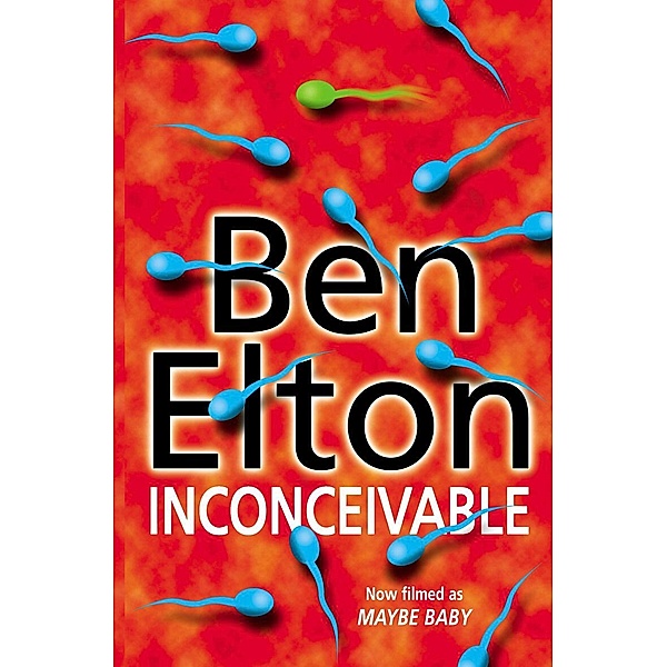 Inconceivable, Ben Elton