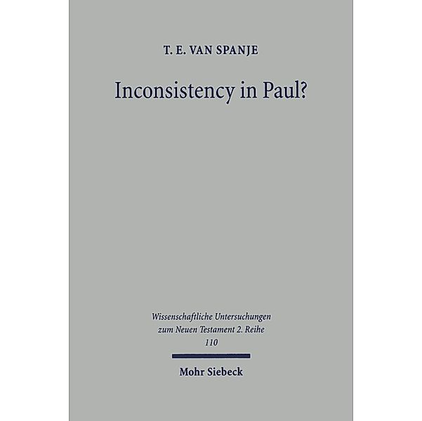 Inconsistency in Paul?, T. E. van Spanje