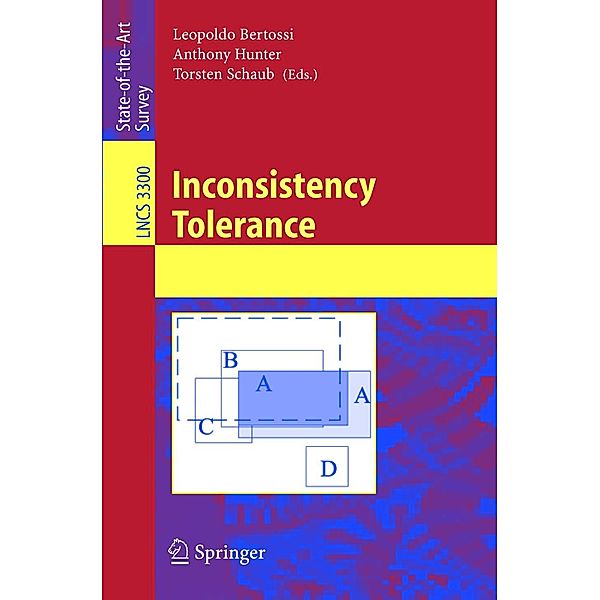 Inconsistency Tolerance / Lecture Notes in Computer Science Bd.3300